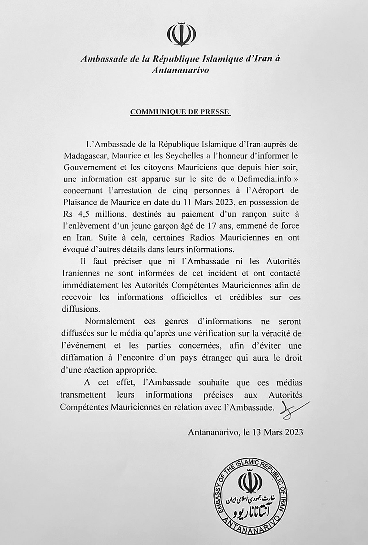 Le communiqué de l’ambassade d’Iran à Madagascar a été émis lundi matin. 